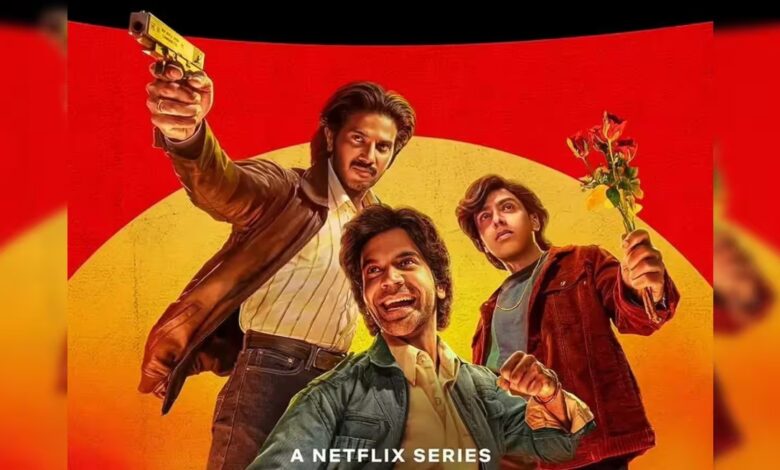 Guns And Gulaabs, Guns And Gulaabs Season 2, Rajkummar Rao, Dulquer Salmaan, Gulshan Devaiah, Raj And DK, Netflix, Netflix Web Series, OTT Web Series, Best Web Series, Crime Comedy Series, Dark Comedy, Thriller Web Series, Indian Web Series, Netflix India, Guns And Gulaabs 2 Release Date, Guns And Gulaabs Season 2 Update, OTT News, Web Series News, Rajkummar Rao Web Series, Dulquer Salmaan Web Series,